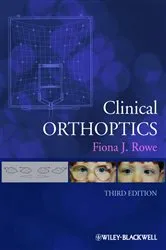 Book cover of Clinical Orthoptics (3rd ed.) by Fiona J. Rowe