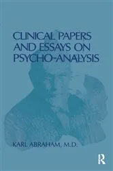 Book cover of Clinical Papers and Essays on Psychoanalysis by Karl Abraham