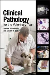 Book cover of Clinical Pathology for the Veterinary Team by Andrew J. Rosenfeld