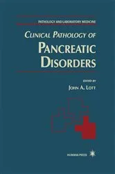 Book cover of Clinical Pathology of Pancreatic Disorders by John A. Lott