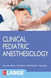 Book cover of Clinical Pediatric Anesthesiology (Lange) by Kai Matthes