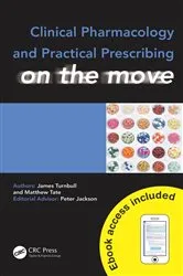 Book cover of Clinical Pharmacology and Practical Prescribing on the Move by James Turnbull