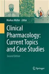 Book cover of Clinical Pharmacology: Current Topics and Case Studies (2nd ed.) by Markus Müller