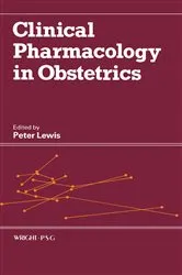 Book cover of Clinical Pharmacology in Obstetrics by Peter Lewis