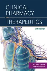 Book cover of Clinical Pharmacy and Therapeutics E-Book (6th ed.) by Whittlesea BSc, MSc, PhD, MRPharmS, Cate