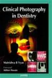 Book cover of Clinical Photography in Dentistry by Matrishva B. Vyas