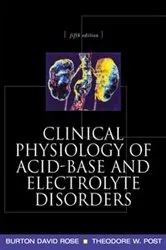 Book cover of Clinical Physiology of Acid-Base and Electrolyte Disorders (5th ed.) by Burton David Rose