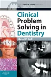 Book cover of Clinical Problem Solving in Dentistry E-Book (3rd ed.) by Odell FDSRCS, MSc, PhD, FRCPath, Edward W