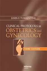 Book cover of Clinical Protocols in Obstetrics and Gynecology (3rd ed.) by John E. Turrentine