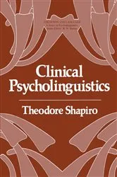 Book cover of Clinical Psycholinguistics by Unknown