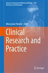 Book cover of Clinical Research and Practice by Mieczyslaw Pokorski