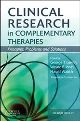 Book cover of Clinical Research in Complementary Therapies (2nd ed.) by Lewith MA, DM, FRCP, MRCGP, George Thomas