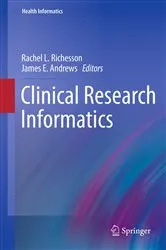 Book cover of Clinical Research Informatics by Rachel Richesson