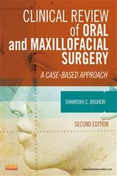 Book cover of Clinical Review of Oral and Maxillofacial Surgery - E-Book (2nd ed.) by Bagheri BS, DMD, MD, FACS, FICD, Shahrokh C.
