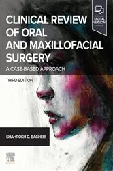 Book cover of Clinical Review of Oral and Maxillofacial Surgery - E-Book (3rd ed.) by Bagheri BS, DMD, MD, FACS, FICD, Shahrokh C.
