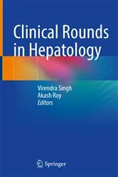 Book cover of Clinical Rounds in Hepatology by Virendra Singh