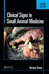 Book cover of Clinical Signs in Small Animal Medicine (2nd ed.) by Michael Schaer D.V.M.
