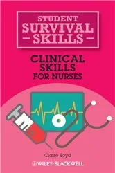 Book cover of Clinical Skills for Nurses by Claire Boyd