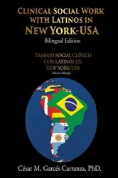 Book cover of Clinical Social Work with Latinos in New York-USA by Unknown