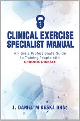 Book cover of Clinical Specialist Exercise Manual by J. Daniel Mikeska