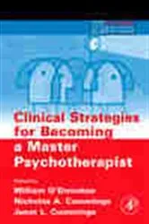Book cover of Clinical Strategies for Becoming a Master Psychotherapist by William O'Donohue