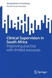 Book cover of Clinical Supervision in South Africa by Kamilla Varsha Rawatlal