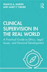 Book cover of Clinical Supervision in the Real World by Francis Martin