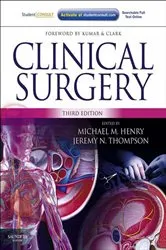 Book cover of Clinical Surgery E-Book (3rd ed.) by Henry MB, FRCS, Michael M.