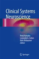 Book cover of Clinical Systems Neuroscience by Kenji Kansaku
