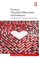 Book cover of Clinical Treatment Directions for Infidelity by Nicolle Zapien