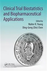 Book cover of Clinical Trial Biostatistics and Biopharmaceutical Applications by Unknown