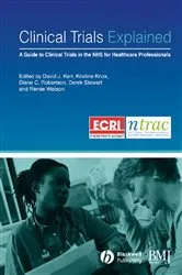 Book cover of Clinical Trials Explained by David J. Kerr