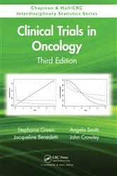 Book cover of Clinical Trials in Oncology (3rd ed.) by Stephanie Green