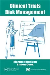 Book cover of Clinical Trials Risk Management by Martin Robinson