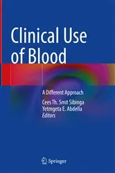 Book cover of Clinical Use of Blood by Unknown