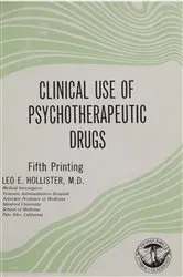 Book cover of Clinical Use of Psychotherapeutic Drugs (5th ed.) by Leo E. Hollister