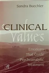 Book cover of Clinical Values by Sandra Buechler