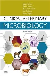 Book cover of Clinical Veterinary Microbiology E-Book (2nd ed.) by Markey MVB, PhD, DipStat MRCVS, Bryan