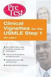 Book cover of Clinical Vignettes for the USMLE Step 1: PreTest Self-Assessment and Review Fifth Edition (5th ed.) by McGraw Hill