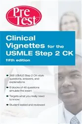 Book cover of Clinical Vignettes for the USMLE Step 2 CK PreTest Self-Assessment & Review, 5th edition (5th ed.) by McGraw Hill