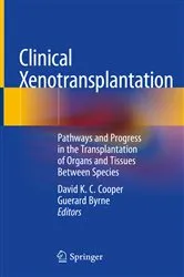 Book cover of Clinical Xenotransplantation by David K. C. Cooper
