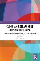 Book cover of Clinician-Researchers in Psychotherapy by Jill D. Paquin