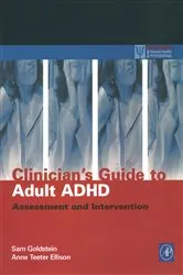 Book cover of Clinician's Guide to Adult ADHD by Sam Goldstein