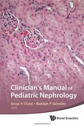 Book cover of Clinician's Manual Of Pediatric Nephrology by Deepa H Chand