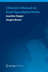 Book cover of Clinician’s Manual on Axial Spondyloarthritis by Joachim Sieper