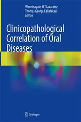 Book cover of Clinicopathological Correlation of Oral Diseases by Wanninayake M Tilakaratne