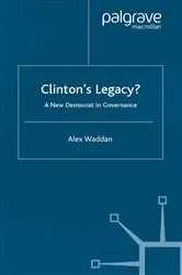 Book cover of Clinton's Legacy by A. Waddan