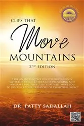 Book cover of Clips that Move Mountains (2nd ed.) by Patty Sadallah