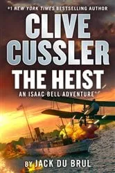 Book cover of Clive Cussler The Heist by N/A