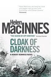 Book cover of Cloak of Darkness by Helen Macinnes